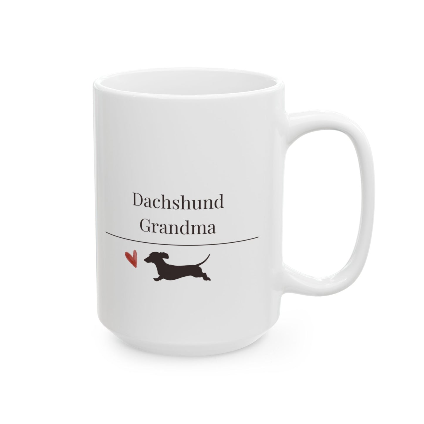 Dachshund Grandma Mug | Funny Dachshund Grandma Gift | Wiener Dog Mug | Dachshund Lover Coffee Mug