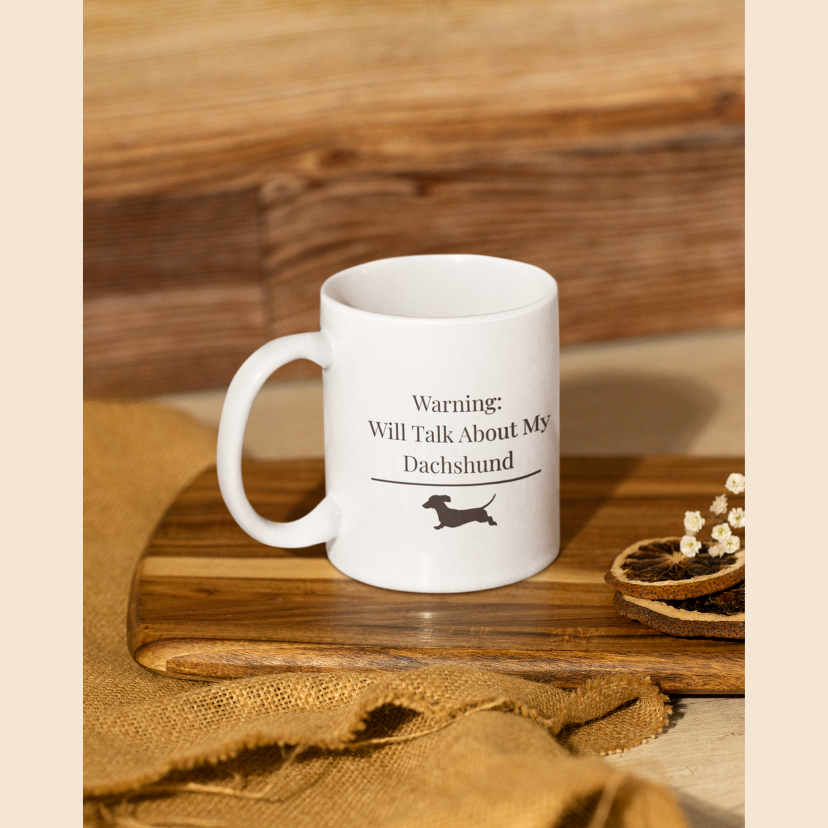 Warning Will Talk About My Dachshund Mug | Funny Dachshund Mom Gift | Wiener Dog Mug | Dachshund Lover Coffee Mug