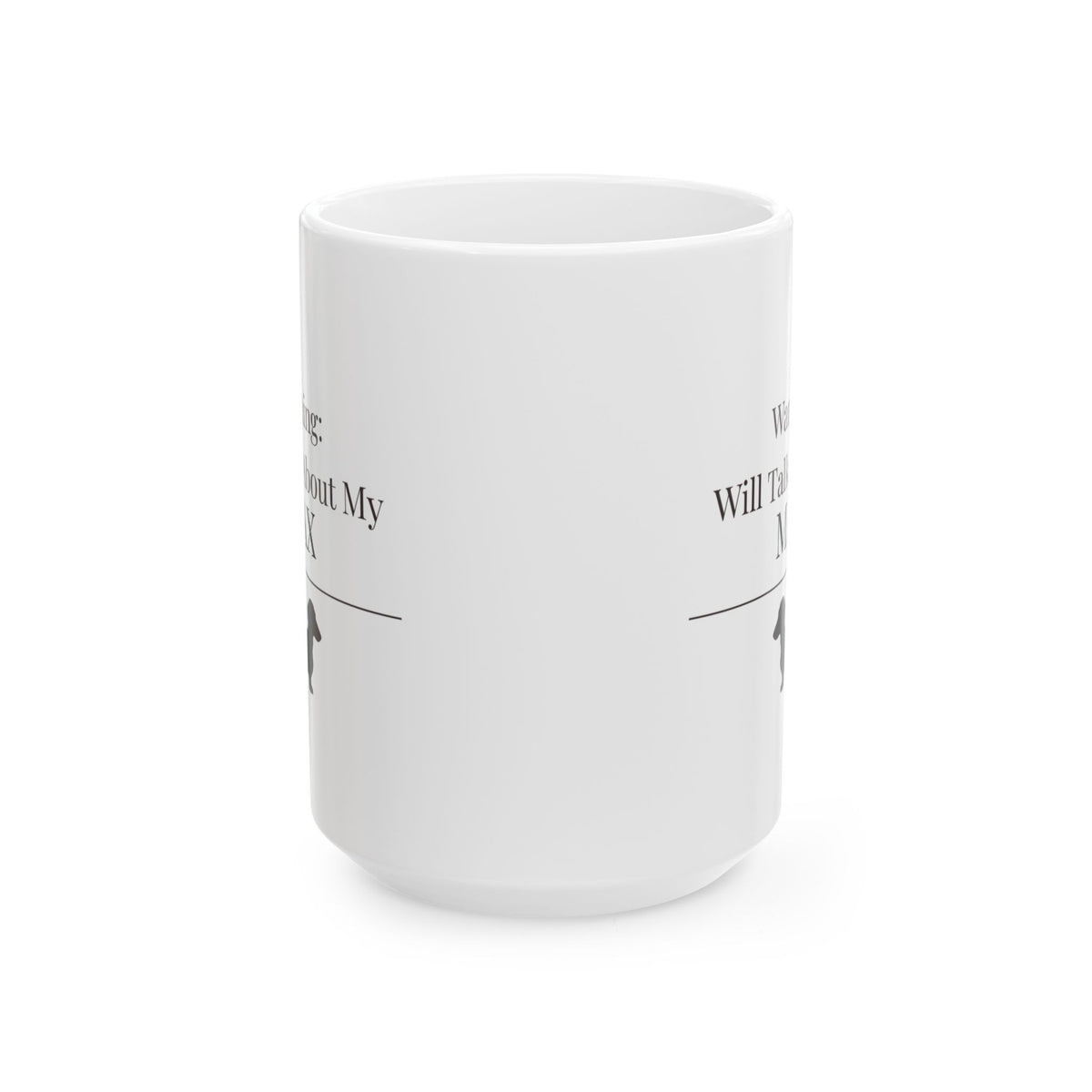 Personalized Dachshund Mug | Custom Wiener Dog Name Gift | Warning Will Talk About My Dog Mug | Dachshund Lover Coffee Mug