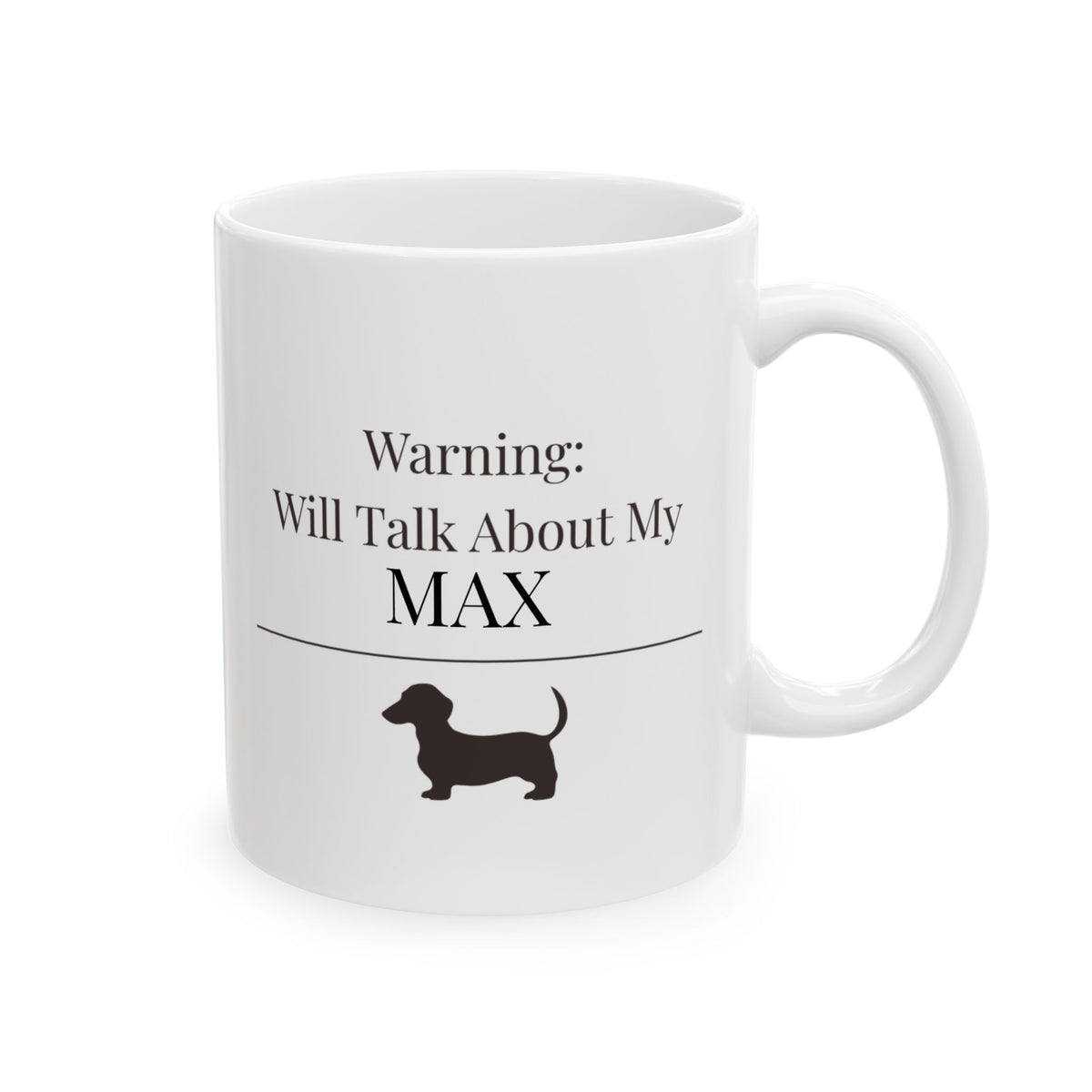 Personalized Dachshund Mug | Custom  Wiener Dog Name Gift | Warning Will  Talk About My Dog Mug | Dachshund  Lover Coffee Mug