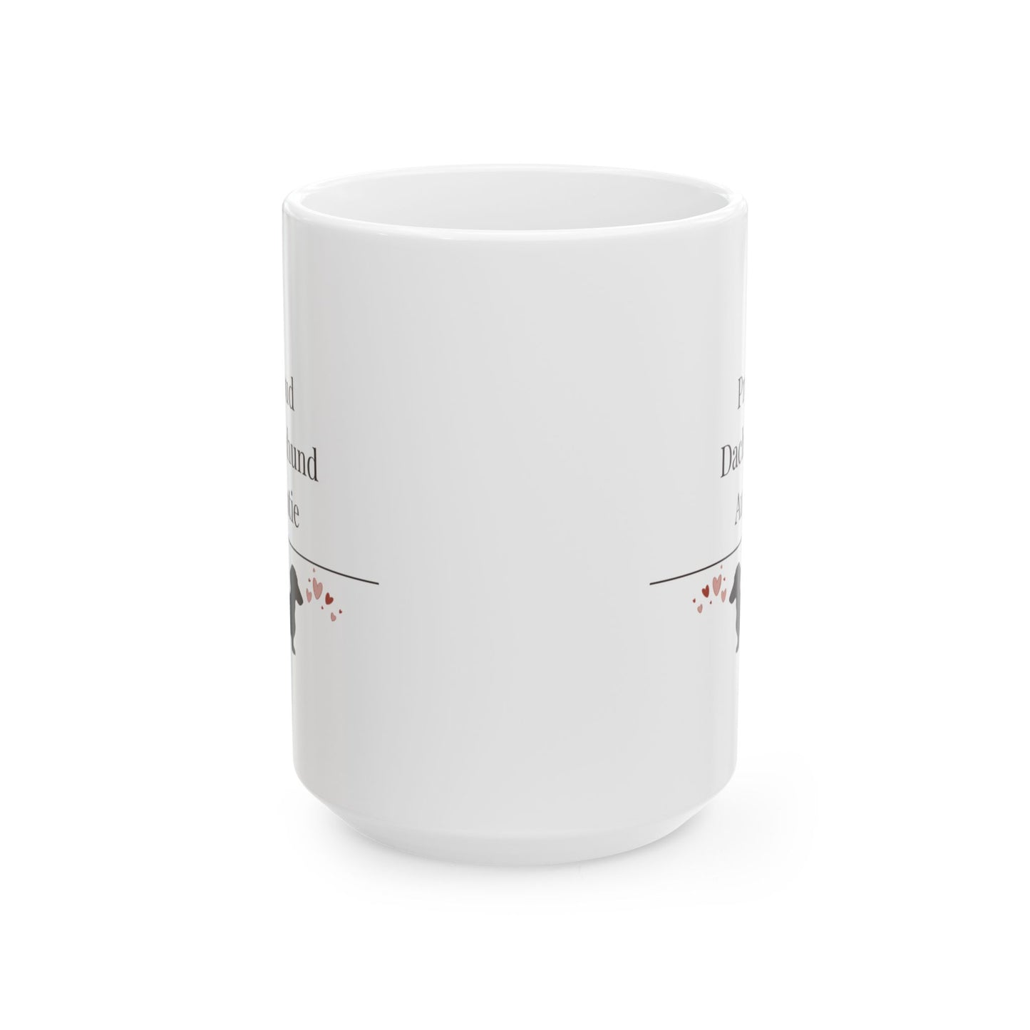 Proud Dachshund Auntie Mug | Funny  Dachshund Auntie Gift | Wiener Dog  Mug | Dachshund Lover Coffee Mug