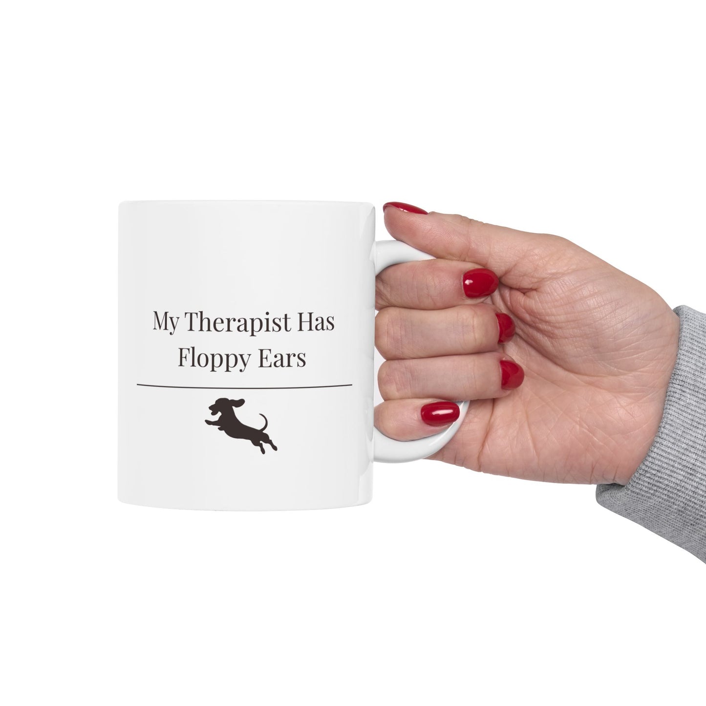 My Therapist Has Floppy Ears Mug |  Funny Dachshund Gift | Wiener Dog Mug |  Dachshund Lover Coffee Mug