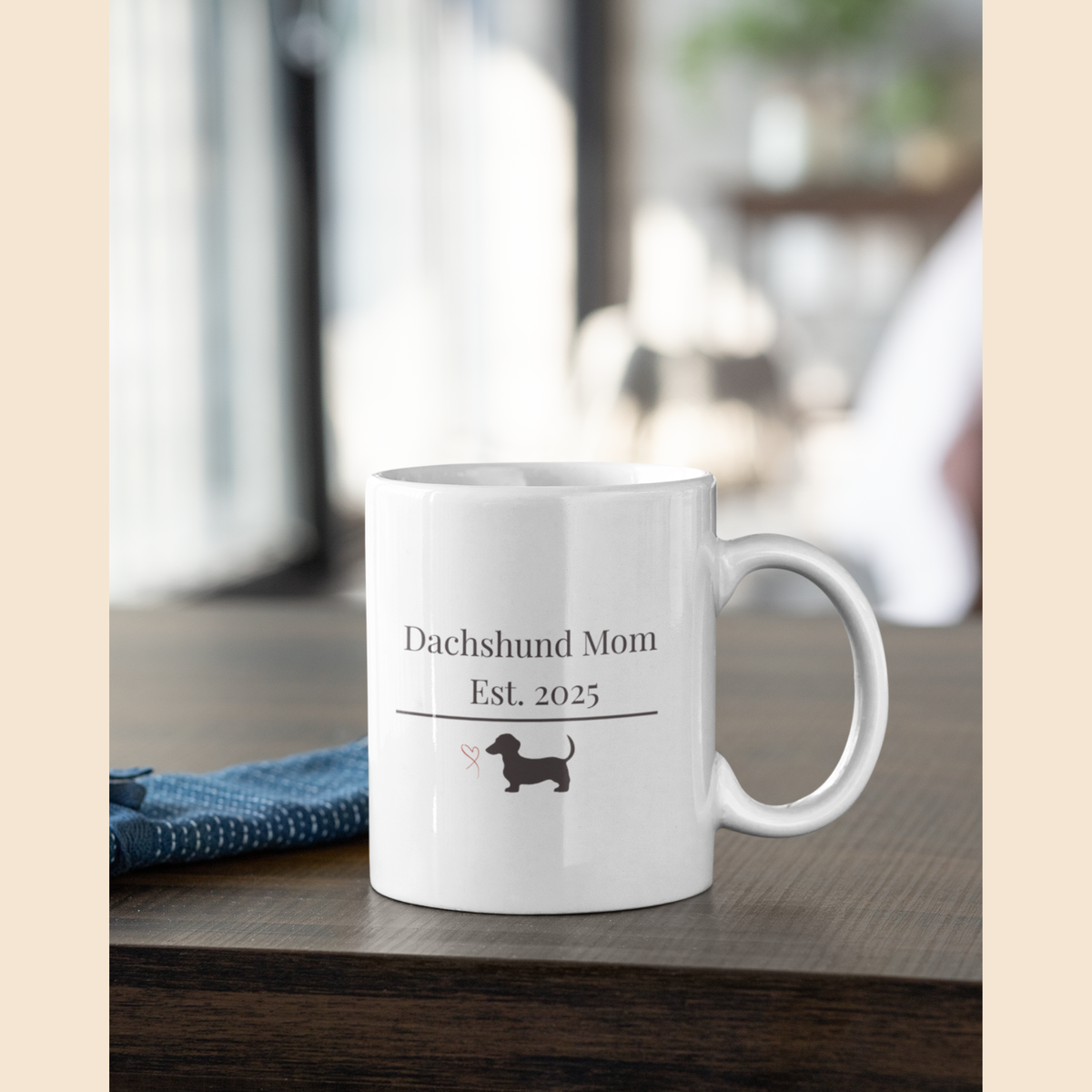 Dachshund Mom Est 2025 Mug | Funny  Dachshund Mom Gift | Wiener Dog Mug |  Dachshund Lover Coffee Mug