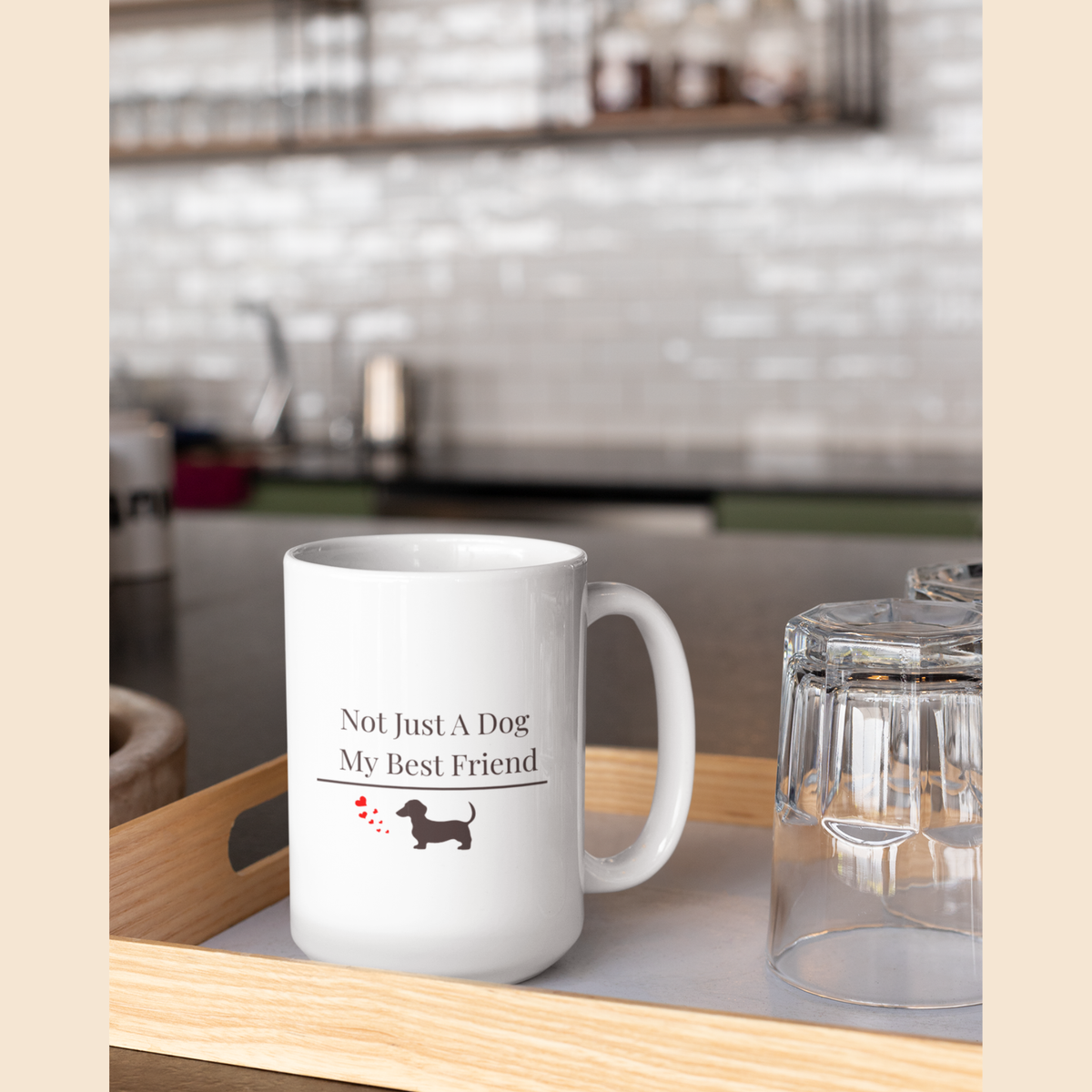 Not Just A Dog My Best Friend Mug |  Funny Dachshund Gift | Wiener Dog Mug |  Dachshund Lover Coffee Mug