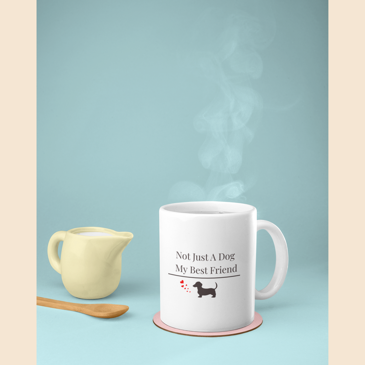 Not Just A Dog My Best Friend Mug |  Funny Dachshund Gift | Wiener Dog Mug |  Dachshund Lover Coffee Mug