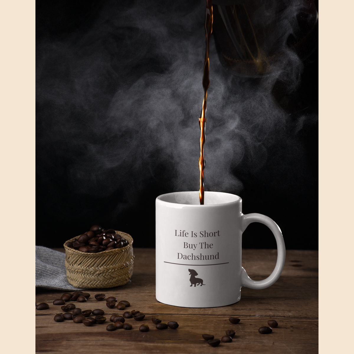 Life Is Short Buy The Dachshund Mug |  Funny Dachshund Gift | Wiener Dog Mug |  Dachshund Lover Coffee Mug