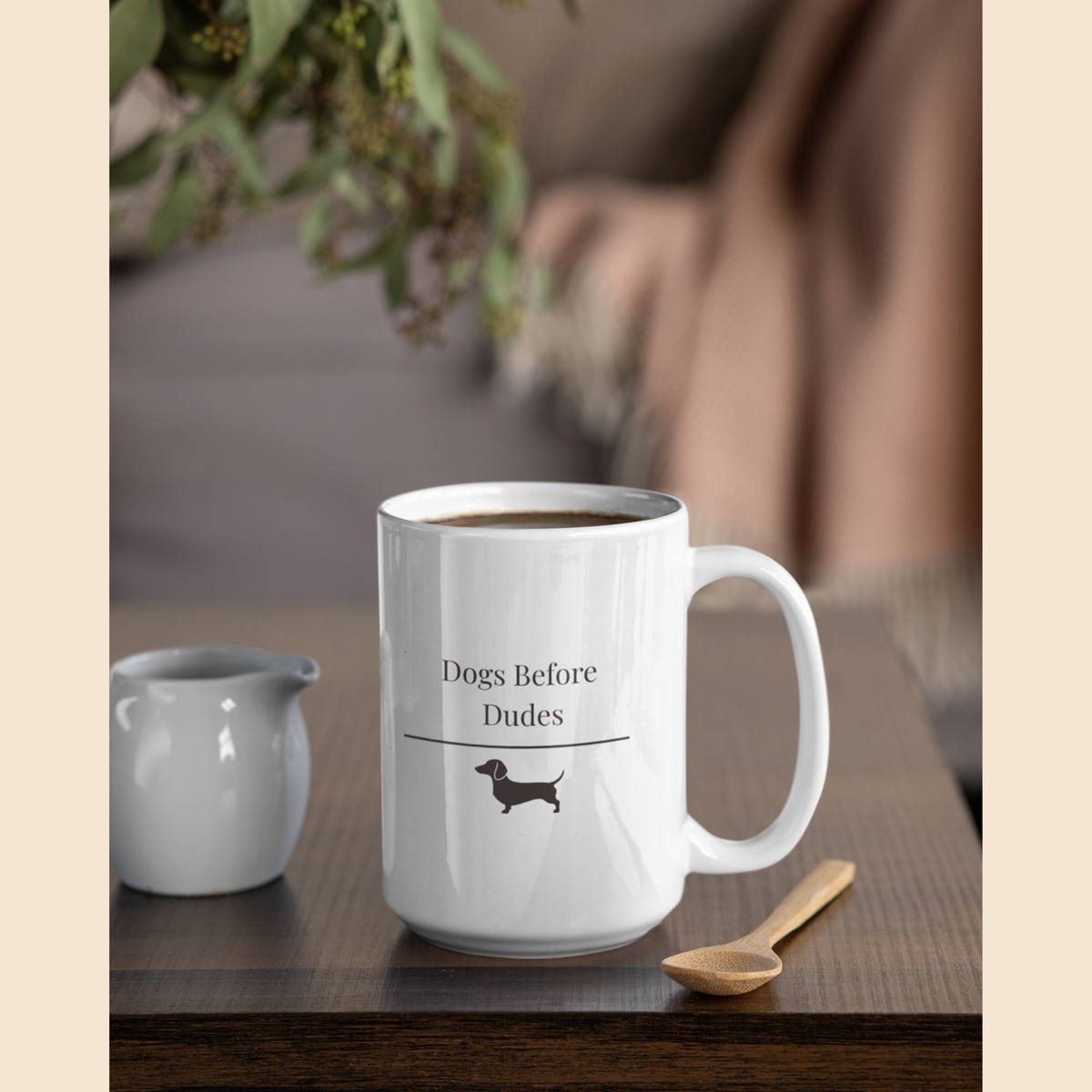 Dogs Before Dudes Mug | Funny Dachshund  Gift | Wiener Dog Coffee Mug |  Dachshund Lover Mug