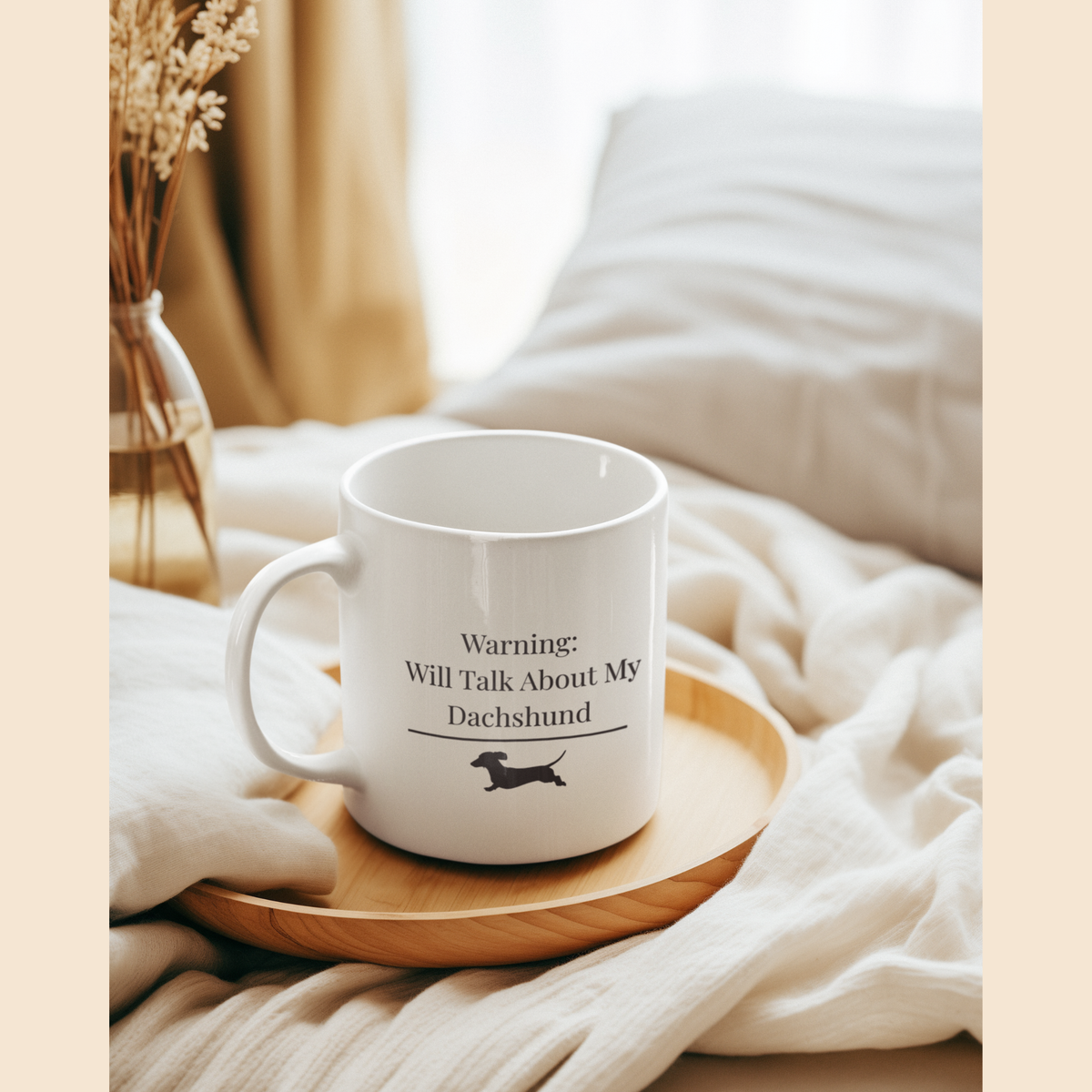 Warning Will Talk About My Dachshund Mug |  Funny Dachshund Mom Gift | Wiener Dog Mug |  Dachshund Lover Coffee Mug
