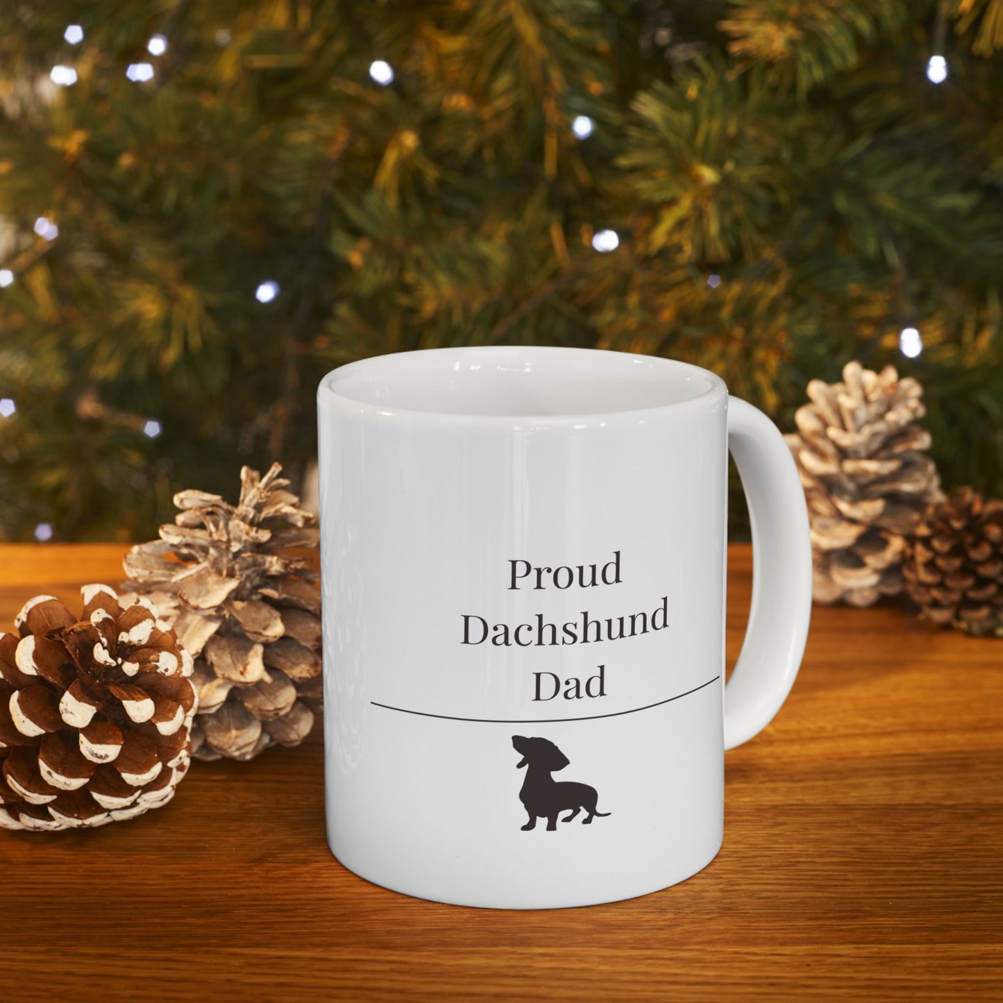 Proud Dachshund Dad Mug | Funny  Dachshund Dad Gift | Wiener Dog Mug |  Dachshund Lover Coffee Mug