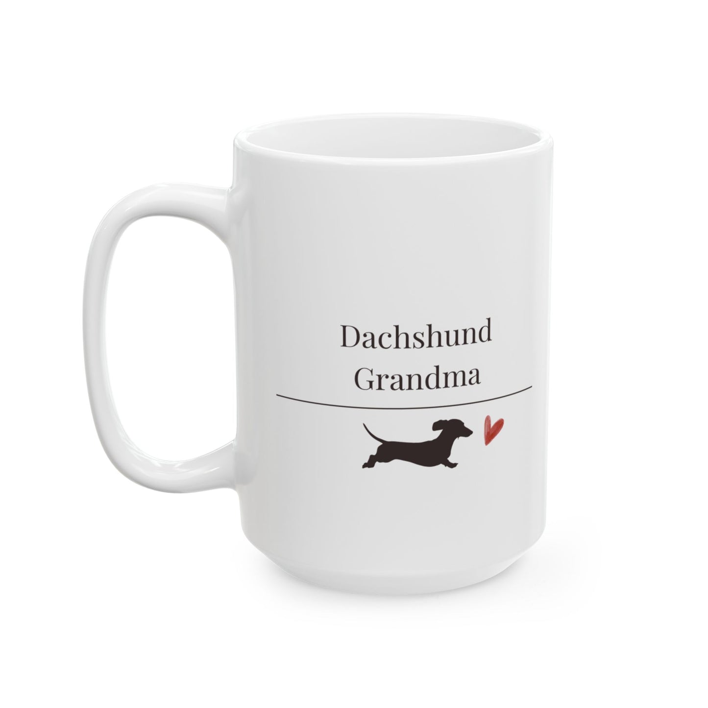 Dachshund Grandma Mug | Funny  Dachshund Grandma Gift | Wiener Dog  Mug | Dachshund Lover Coffee Mug