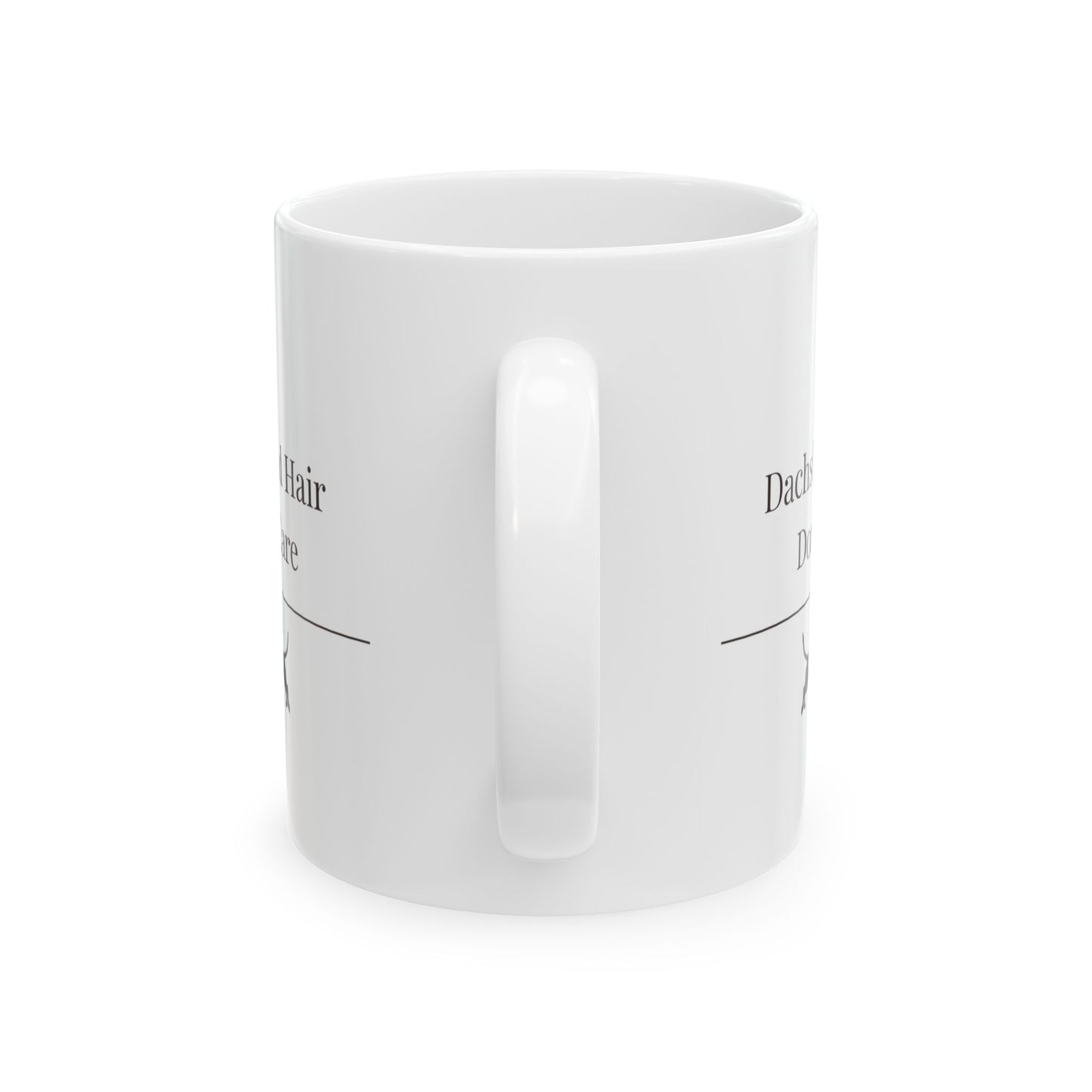 Dachshund Hair Don't Care Mug | Funny  Dachshund Mom Gift | Wiener Dog Coffee  Mug | Dachshund Lover Mug
