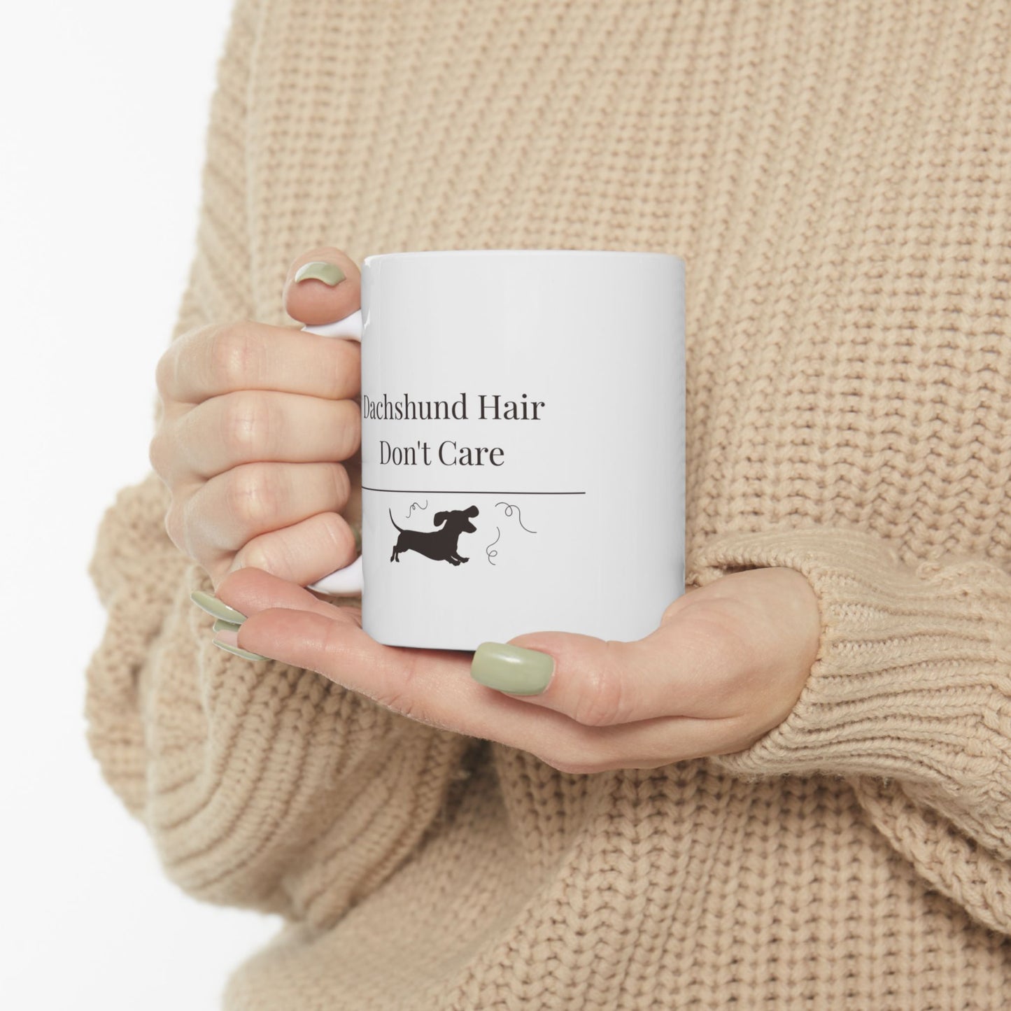 Dachshund Hair Don't Care Mug | Funny  Dachshund Mom Gift | Wiener Dog Coffee  Mug | Dachshund Lover Mug