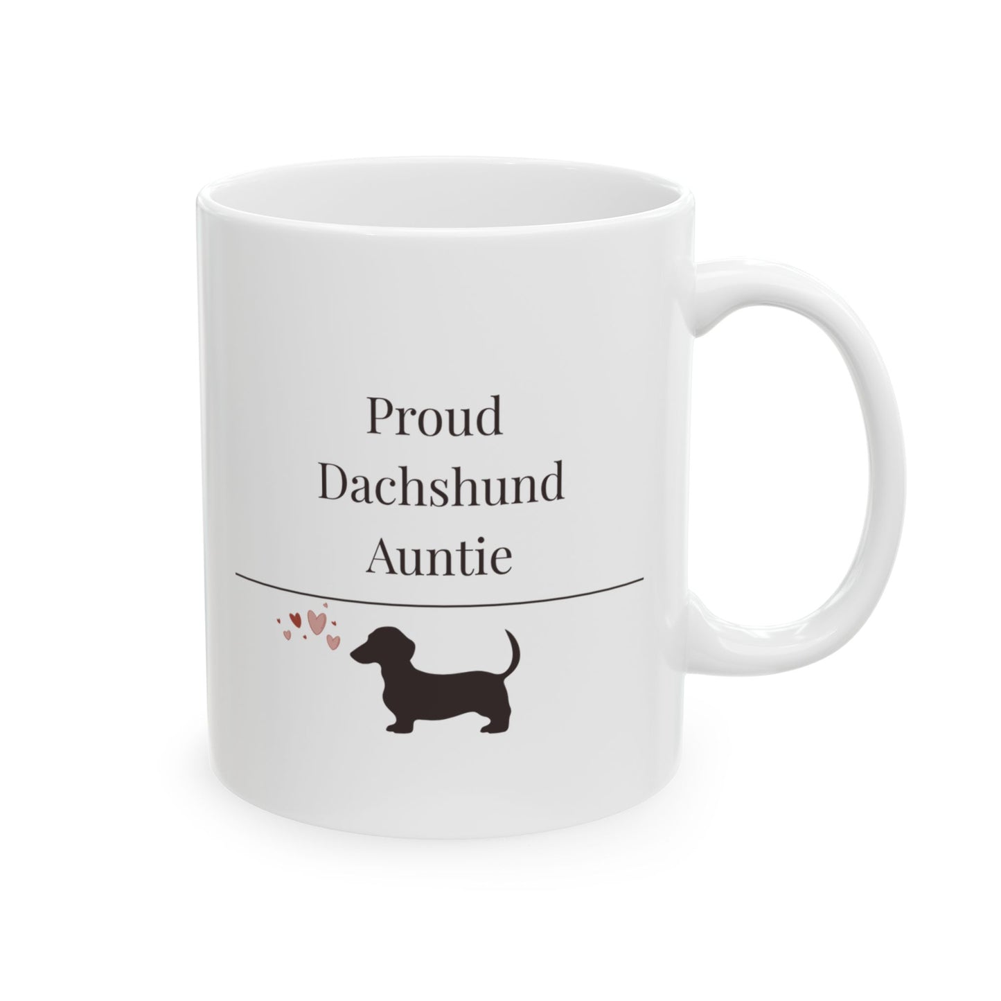 Proud Dachshund Auntie Mug | Funny  Dachshund Auntie Gift | Wiener Dog  Mug | Dachshund Lover Coffee Mug